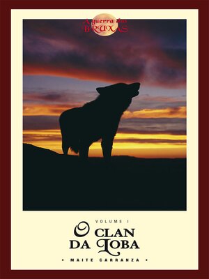 cover image of A guerra das bruxas. O clan da loba